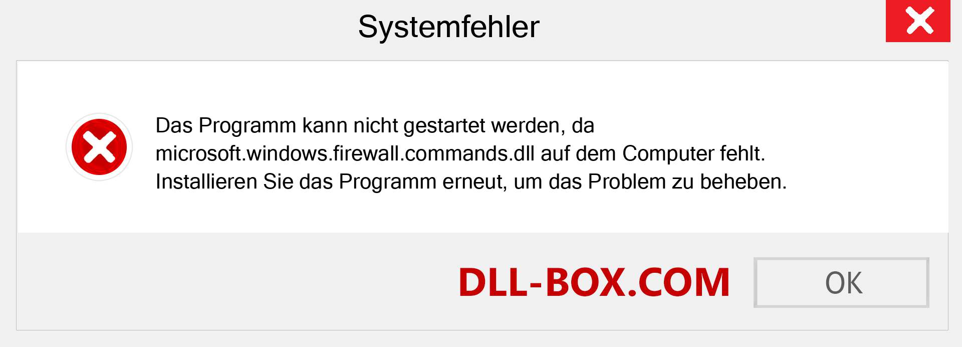 microsoft.windows.firewall.commands.dll-Datei fehlt?. Download für Windows 7, 8, 10 - Fix microsoft.windows.firewall.commands dll Missing Error unter Windows, Fotos, Bildern